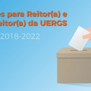 A votação ocorre nas unidades e na Reitoria, nos dias 27 e 28 de agosto.