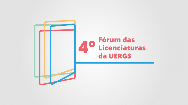 Imagem colorida. Livro aberto estilizado composto por quatro linhas nas cores azul, amarelo, vermelho e verde. À sua direita, acima de uma linha azul, em vermelho lê-se 4º Fórum das Licenciaturas da Uergs.