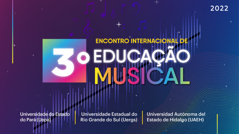 3º Encontro Internacional de Educação Musical