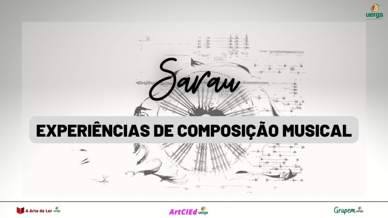 Sarau Experiências de Composição Musical